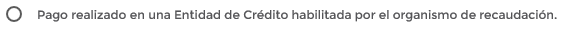 1. Pago realizado en Entidad de Crédito